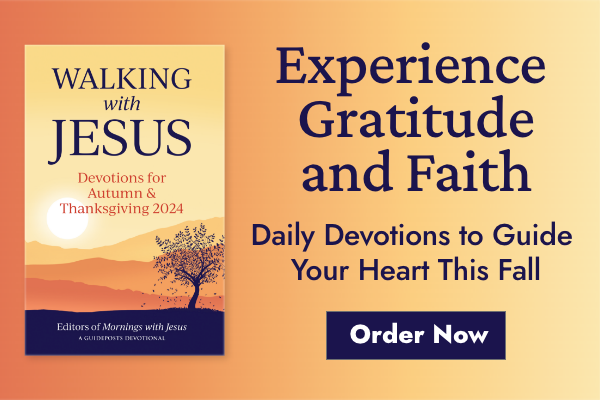 Walking with Jesus: Devotions for Autumn & Thanksgiving 2024